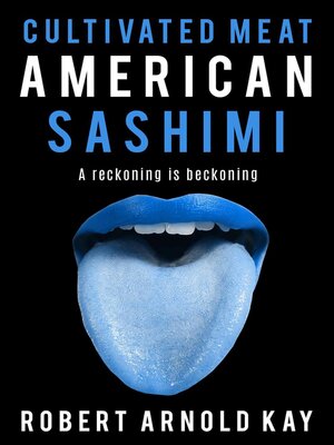 cover image of Cultivated Meat American Sashimi